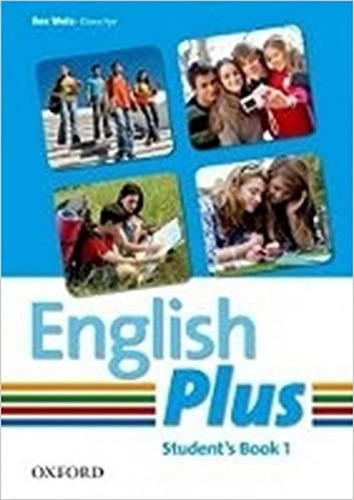 English Plus 1   Student Book: English Plus 1   Student Book, De Vários Autores. Editora Oxford, Capa Mole Em Inglês