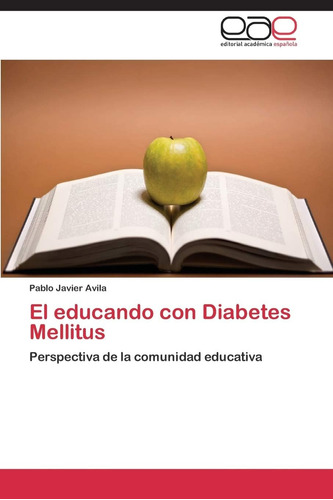 Libro: El Educando Con Diabetes Mellitus: Perspectiva