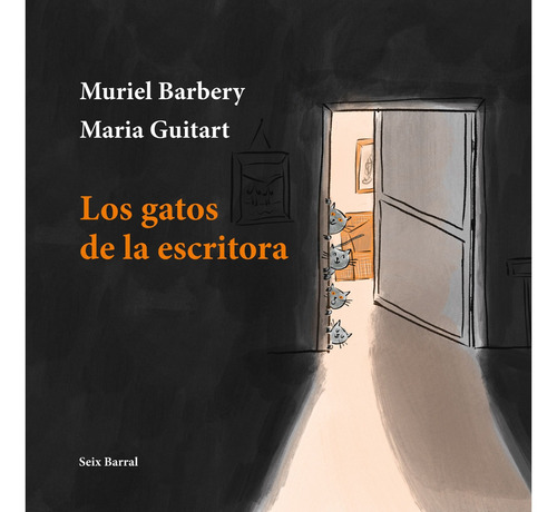 Libro Los Gatos De La Escritora - Muriel Barbery