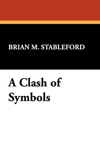 A Clash Of Symbols A Study Of The Works Of James Blish