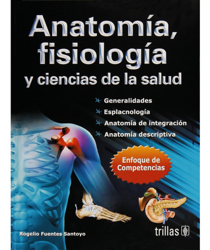 Anatomía Fisiología Y Ciencias De La Salud