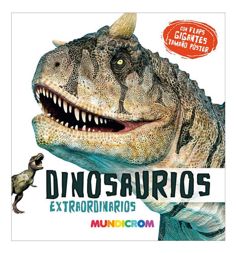 Dinosaurio Extraordinario, Mundicrom