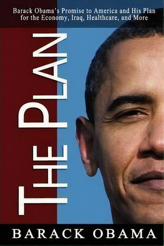 The Plan, De Barack Obama. Editorial Pacific Publishing Studio, Tapa Blanda En Inglés