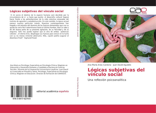 Libro:lógicas Subjetivas Del Vínculo Social: Una Reflexión P