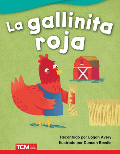 Libro: La Gallinita Roja - Libro En Espanol (the Little Red 