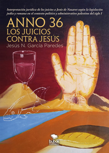 Libro Anno 36: Los Juicios Contra Jesãºs - Garcã­a Parede...