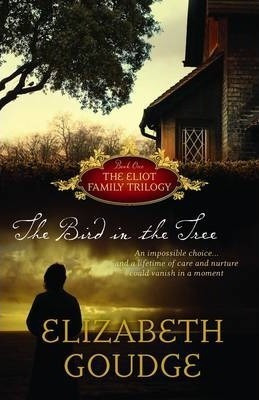 The Bird In The Tree - Elizabeth Goudge