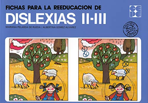 Fichas Para La Reeducacion De Dislexias Ii-iii: 10 -cuaderno
