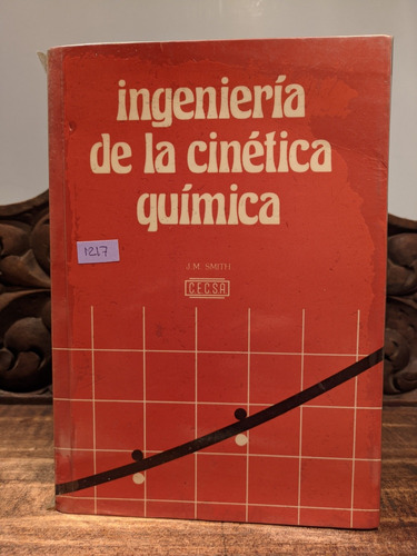 Ingeniería De La Cinética Química.