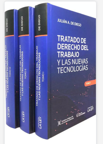 De Diego Derecho Del Trabajo Y Nuevas Tecnologías 3 Tomos 