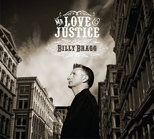 Cd Mr Love And Justice - Bragg, Billy