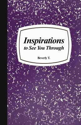Libro Inspirations To See You Through - T, Beverly