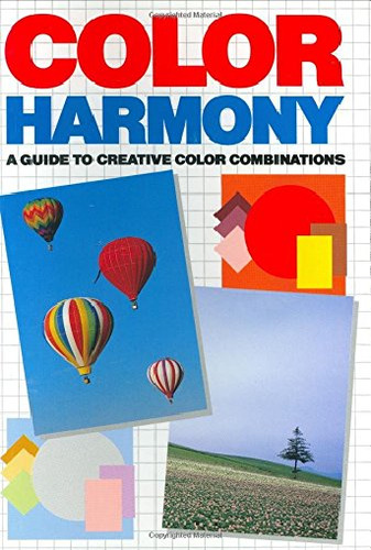 Color Harmony: A Guide To Creative Color Combinations