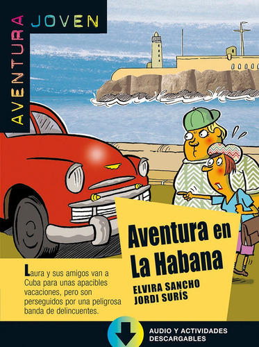 Aventura En La Habana, Aventura Joven, De Sancho, Elvira. Editorial Difusion Centro De Investigacion Y Publicaciones D, Tapa Blanda En Español