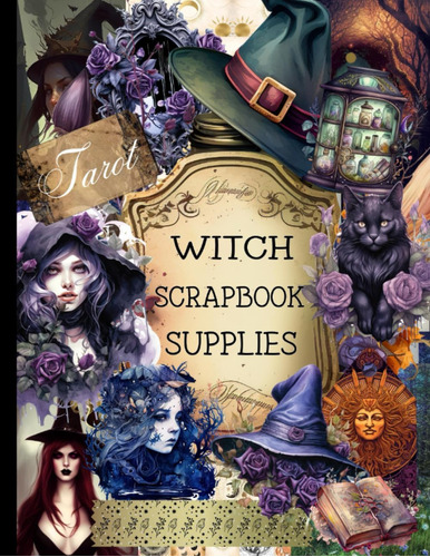 Libro: Witch Scrapbook Supplies: A Collection Of Over 200 Be