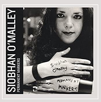 Oømalley Siobhan Permanent Markers Usa Import Cd