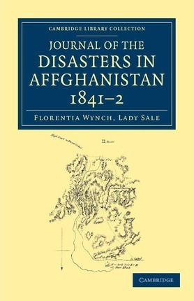 Libro Journal Of The Disasters In Affghanistan, 1841-2 - ...