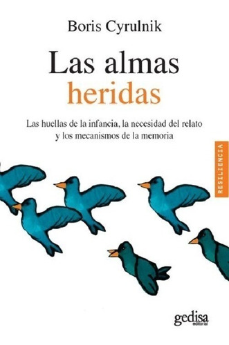 Las Almas Heridas - Boris Cyrulnik - Gd