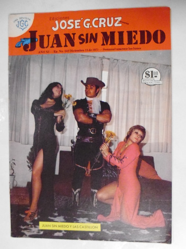 Juan Sin Miedo # 542 Comic Original De José G. Cruz, Mexico