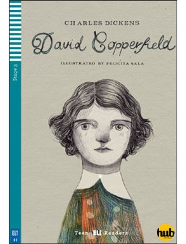 David Copperfield - Teen Hub Readers 3 (b1), De Dickens, Charles. Hub Editorial, Tapa Blanda En Inglés Internacional, 2015