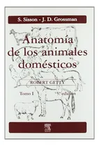 Comprar Anatomia De Los Animales Domesticos - 2 Tomos - Se Venden Ju