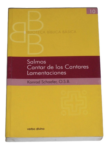 Salmos Cantar De Los Cantares Lamentaciones / K. Schaefer