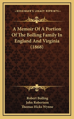 Libro A Memoir Of A Portion Of The Bolling Family In Engl...