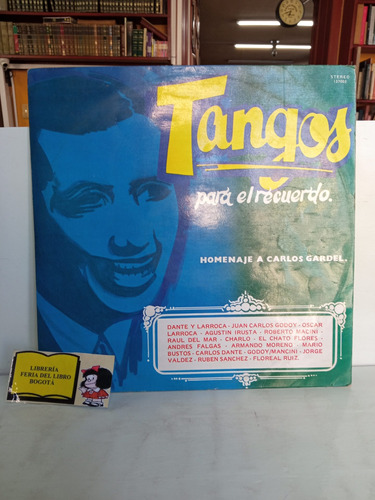 Tangos Para El Recuerdo - Homenaje A Carlos Gardel 