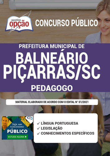 Apostila Prefeitura Balneário Piçarras Sc - Pedagogo
