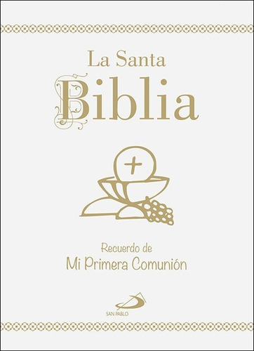 Santa Biblia Recuerdo De Mi Primera Comunion,la - Aa.vv