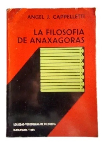 La Filosofia De Anaxagoras Angel Cappelletti Z1 F3