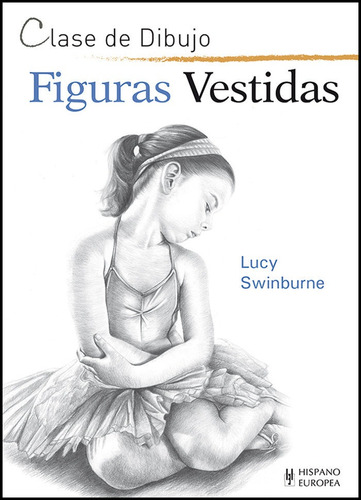 Libro Figuras Vestidas - Swinburne, Lucy