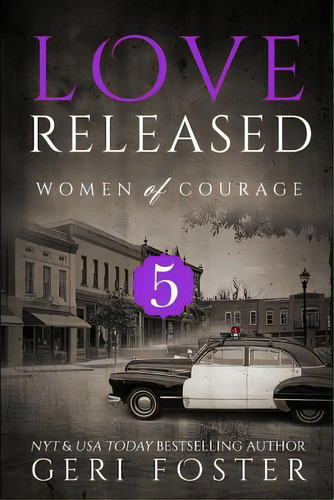Love Released - Book Five, De Foster, Geri. Editorial Createspace, Tapa Blanda En Inglés