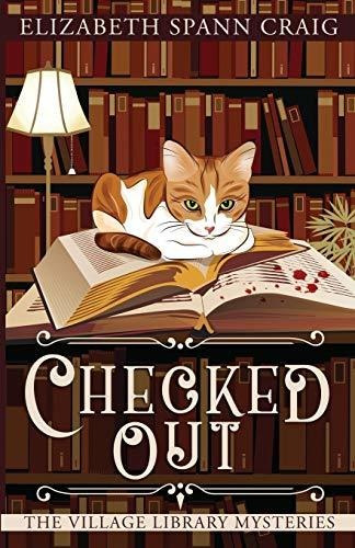 Book : Checked Out (the Village Library Mysteries) - Craig,