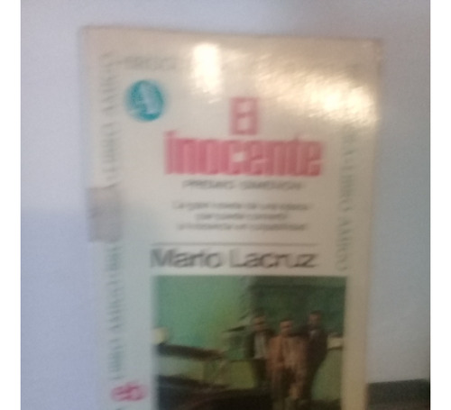 El Inocente Mario Lacruz