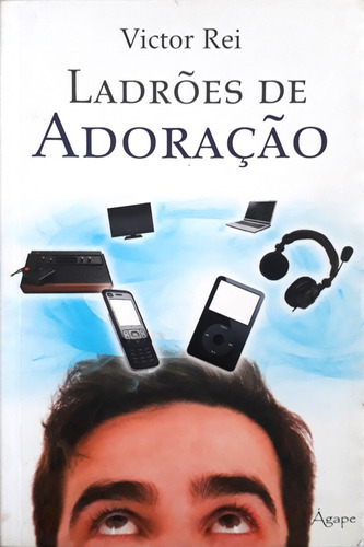 Ladrões De Adoração Agape, De  Na Capa. Editora Ágape Em Português