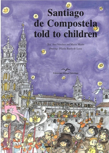 Libro Santiago De Compostela Told To Children - Sã¡nchez ...