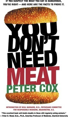 You Don't Need Meat - Peter Cox