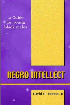Libro Negro Intellect: A Guide For Young Black Males - Ho...