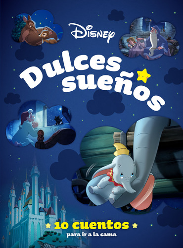 Disney. Dulces Sueños. 10 Cuentos Cama -  -(t.dura) - *