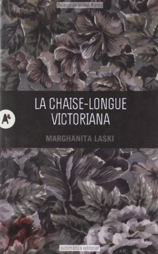 La Chaise-longue Victoriana -narrativa-