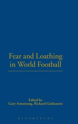 Libro Fear And Loathing In World Football - Gary Armstrong