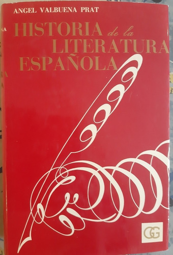 Historia De La Literatura Española, T3, Angel Valbuena Prat