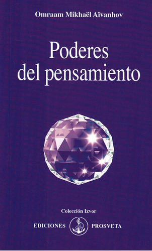 Libro : Poderes Del Pensamiento - Aivanhov, Omraam ...