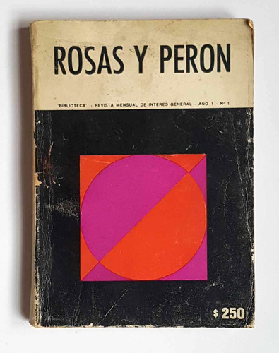 Rosas Y Perón, Abel Del Río, Revista Biblioteca N1