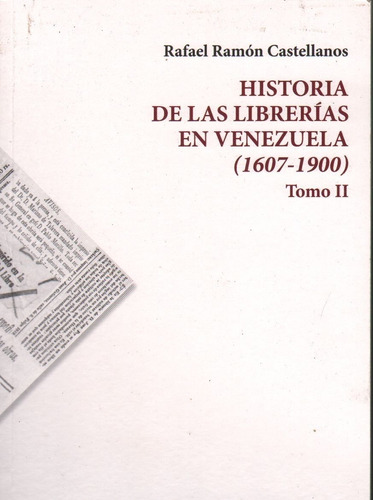 Historia De Las Librerias En Venezuela