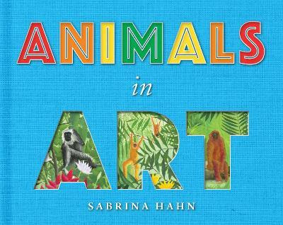 Libro Animals In Art - Sabrina Hahn