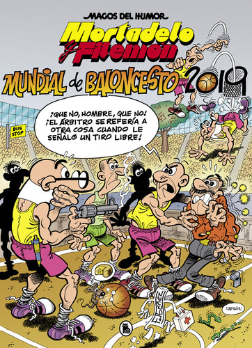 Libro Mortadelo Y Filemon. Mundial De Baloncesto 2019 (ma...