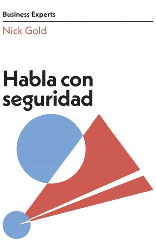 Habla Con Seguridad, De Nick Gold. Editorial Reverté, Tapa Blanda, Edición 1 En Español