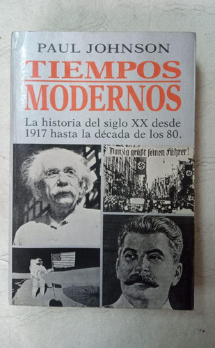 Tiempos Modernos - Paul Johnson - Ed. Vergara